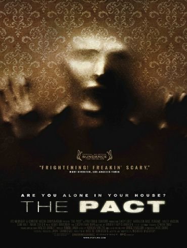 Пакт/The Pact (2012)
