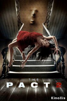 Пакт 2 / The Pact II